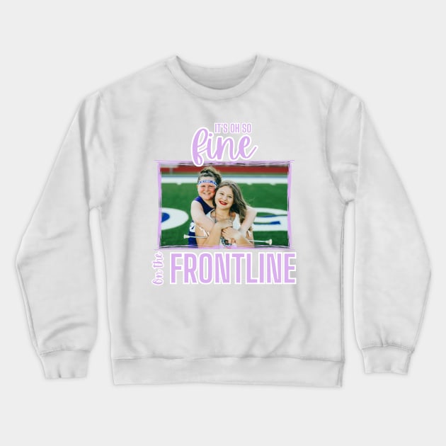 frontline sister Crewneck Sweatshirt by sycamoreapparel